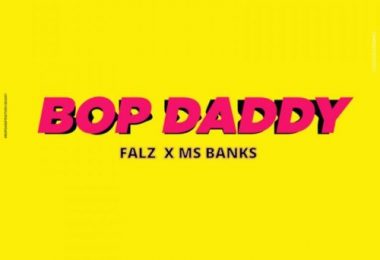 Falz x Mz Banks – "Bop Daddy"