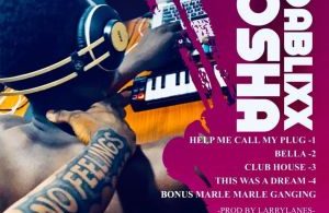 Dablixx Osha – Help Me Call My Plug