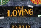 Falz – "Loving" (Prod. By Willis)