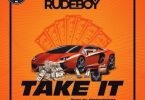 Rude boy - Take It