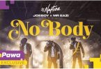 DJ Neptune – Nobody Ft. Joeboy, Mr Eazi