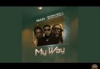 Maxi ft Burna Boy My Way