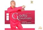 Gadla Nxumalo – Food Security Mp3 download