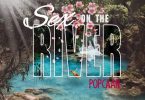 Popcaan – Sex on the River Mp3