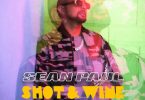 Sean Paul – Shot & Wine Mp3