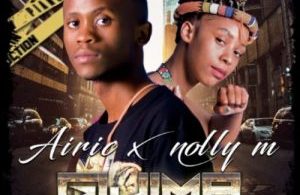 Airic & Nolly M – Gijima Mp3