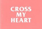 AKA – Cross My Heart mp3