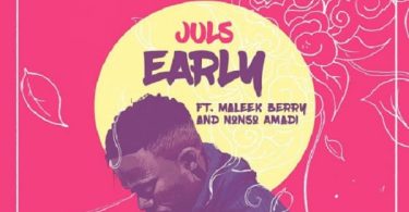 Juls – Early