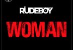 Rudeboy - "Woman"