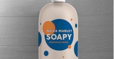 Naira Marley "Soapy" | Download Mp3