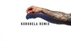 Chad Da Don – Korobela (Remix) Mp3