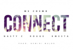 Ms Cosmo – Connect ft. Nasty C, Kwesta & Rouge mp3