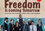 Dr Mbongeni Ngema – Freedom Is Coming Tomorrow (Remix) ft. Emtee, Saudi, Gigi Lamayne, Tamarsha, Reason, Blaklez & DJ Machaba