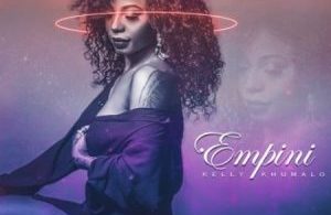 Kelly Khumalo – Empini Mp3