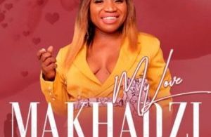 Makhadzi – My Love ft. Master KG & Prince Benza