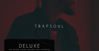 ALBUM: Bryson Tiller – T R A P S O U L (Deluxe)