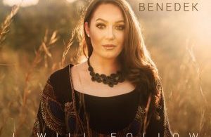 I Will Follow by Michelle Benedek Ft. Nathaniel Bassey Mp3, Lyrics, Video