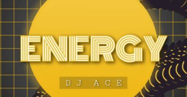 DJ Ace – Energy