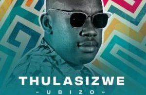 Thulasizwe – Eyami Indoda Ft. Bukeka & Trademark