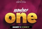 Nandy – Number One ft. Joeboy