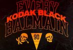 Kodak Black – Every Balmain