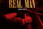 Korede Bello – Real Man