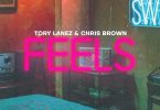 Tory Lanez Ft. Chris Brown – F.E.E.L.S.