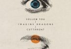 Imagine Dragons – Follow You