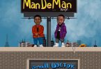 Small Doctor Ft. Davido – ManDeMan (Remix)