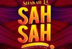 Shakar EL – SAH SAH