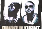 Lil Gotit Ft. NAV – Burnt N Turnt