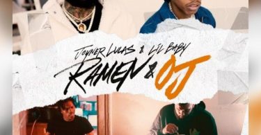 Joyner Lucas Ft. Lil Baby – Ramen & OJ