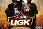 UGK Ft. OutKast – Int’l Players Anthem (I Choose You)