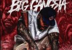 Kevin Gates – Big Gangsta