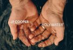 JP Cooper – Holy Water