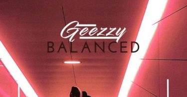 Geezzy – Balanced