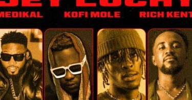 Jey Luchy – Yagye ft. Rich Kent, Kofi Mole & Medikal