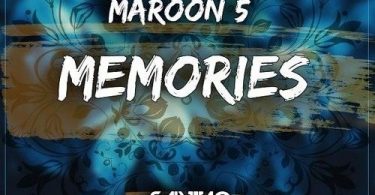 Maroon 5 – Memories (remix) Ft. Nipsey Hussle & Yg