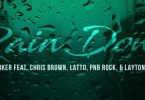 OG Parker Ft. Chris Brown, Latto, PnB Rock & Layton Greene – Rain Down