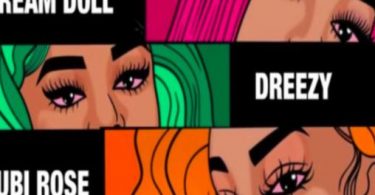 Download Asian Doll Ft. Rubi Rose Dreezy DreamDoll & Ivorian Doll Nunnadet Shit Remix MP3 Download