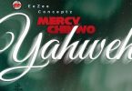 Mercy Chinwo – Yahweh