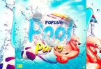 Download Popcaan Pool Party MP3 Download