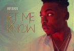 Mayorkun – Let Me Know Mp3