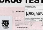 Download Naira Marley Drug Test MP3 Download