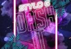 Download Stylo G Dash It MP3 Download