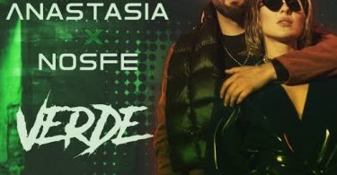 Download Anastasia Verde Ft NOSFE Mp3 Download