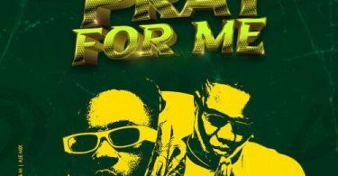 Download K Kash & Otega – Pray For Me MP3 Download