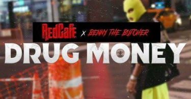 Download Redcafe Benny The Butcher Drug Money Mp3 Download