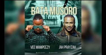 Download Vee Mampeezy Bata Musoro Ft Jah Prayzah MP3 Download