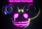 deadmau5 & Foster the People Hyperlandia Mp3 Download